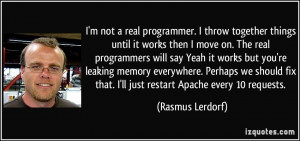 not a real programmer. I throw together things until it works then ...