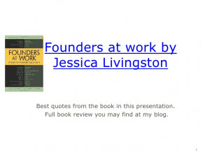 slideshare.netBest quotes from founders at work