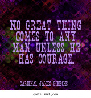 Cardinal James Gibbons's Famous Quotes