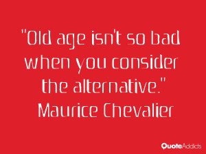 Maurice Chevalier Quotes