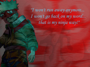 Naruto Wallpaper with a Quote by monkey-maniac