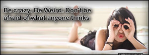 be funny be crazy be yourself : Uplifting Timeline Covers Uplifting ...