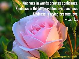 ... Creates Profoundness.Kindness Is Giving Creates Love ~ Kindness Quote
