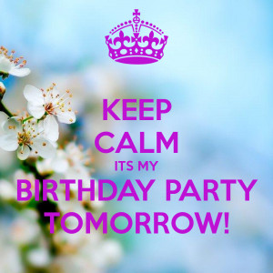 keep calm tomorrow birthday
