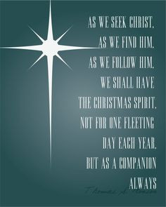 Thomas S. Monson #True meaning of Christmas More
