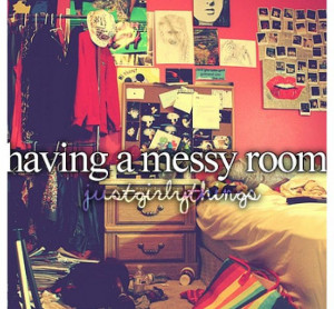 Messy Girl Quotes That...