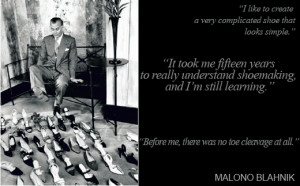 Manolo Blahnik interview, quotes