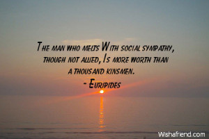 sympathy-The man who melts With social sympathy, though not allied, Is ...