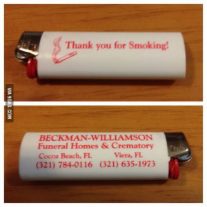 Thank you for smoking!