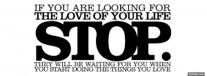 stop looking for love quotes facebook cover