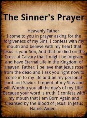 The Sinner’s Prayer