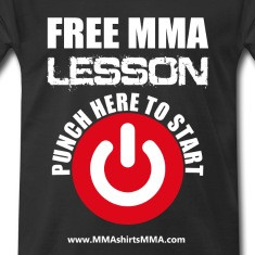 MMA shirts - free MMA lesson