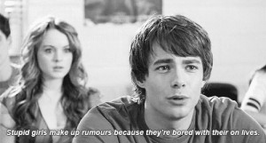mean girls #quotes #stupid girls #rumors #make up #truth #love #real