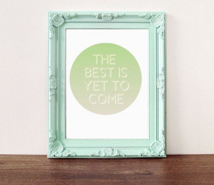 Circle quote print Inspirational quote the best is by BearAndRobot, £ ...