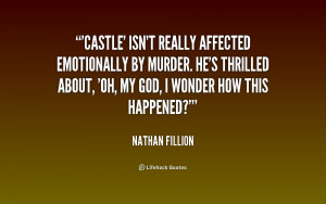 Nathan Fillion Castle Quotes