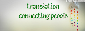translation connecting people Profile Facebook Covers