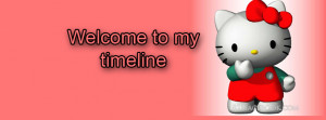 Hello Kitty Welcome to my timeline facebook cover