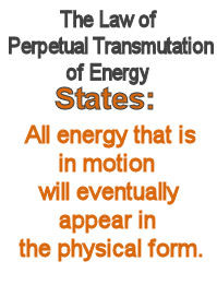 the law of perpetual transmutation of energy