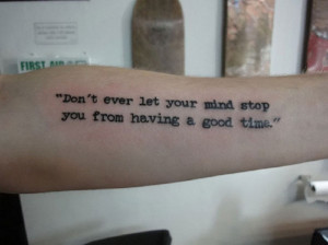... Inspirational Quotes Tattoos on Your Skin » Simple Tattoo Quotes For