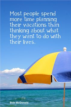 to do with their lives bob mcdonald quotations journals bobs quotes ...