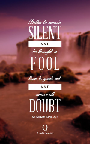 Speak and Remove All Doubt Quotes