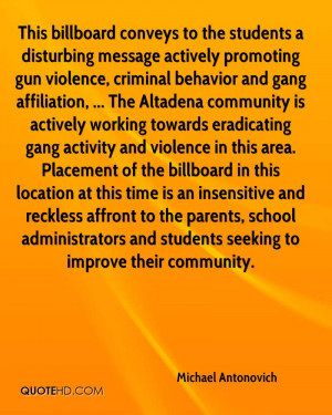 message actively promoting gun violence, criminal behavior and gang ...