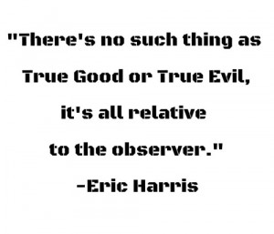 Eric David Harris quote.