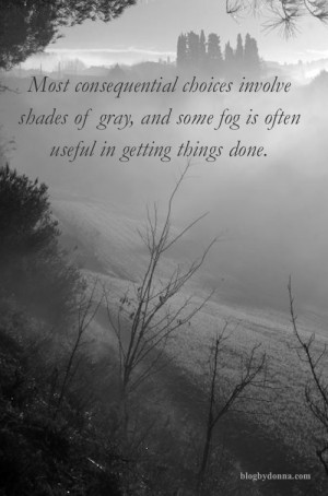 Inspirational Quotes and Black & White Photography