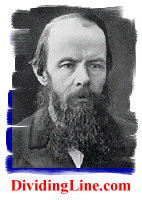 existentialism and Fyodor Dostoyevsky at the Realm of Existentialism