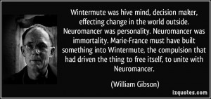 Wintermute was hive mind, decision maker, effecting change in the ...