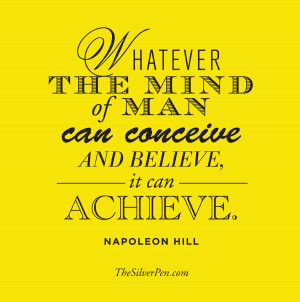 ... can conceive & believe, it can indeed achieve. So go ahead…try it