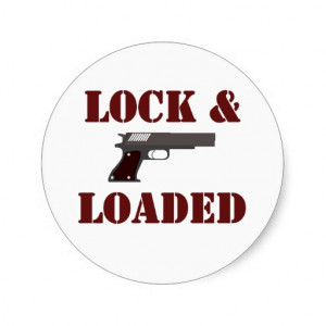 Guns Lock And Loaded Sticker