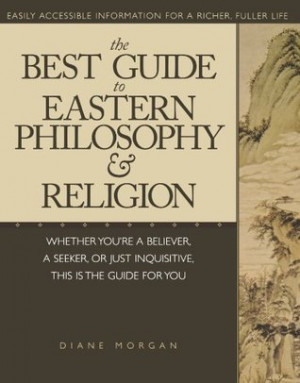 ... The Best Guide to Eastern Philosophy and Religion” as Want to Read