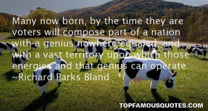 Favorite Richard Parks Bland Quotes