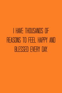 Have Thousands Reasons Feel...