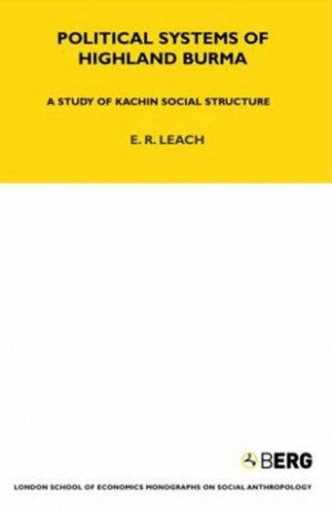 Start by marking “Political Systems of Highland Burma: A Study of ...