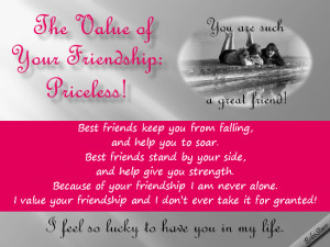friendship quote Value your friendship Value your relationships