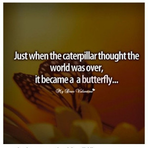 ... caterpillar #butterfly #inspiration #newbeginnings #quotes #love #life