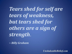 Inspirational-Life-Quotes - Tears - Graham