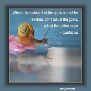 When it is obvious that the goals cannot be reached, don't adjust the ...