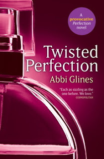 Review: Twisted Perfection - Book #1 Perfection Series - Abbi Glines ...
