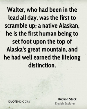 in the lead all day, was the first to scramble up; a native Alaskan ...