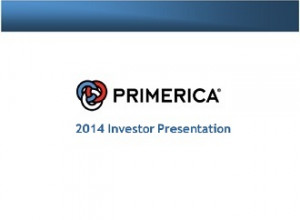 , Chairman of the Board and Co-CEO, recently provided a Primerica ...