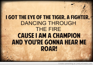 Katy Perry Roar Lyrics Katy Perry New Song Be The Best You Can Be