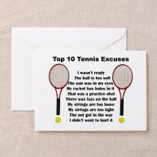 Tennis Excuses Greeting Card for