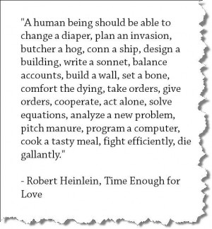 human being should - Robert Heinlein
