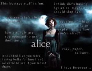 Bezeichnungen: alice cullen ashley greene twilight quotes
