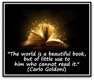 ... -book-but-of-little-use-to-him-who-cannot-read-it.-Carlo-Goldoni.jpg
