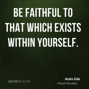 Andre Gide Inspirational Quotes