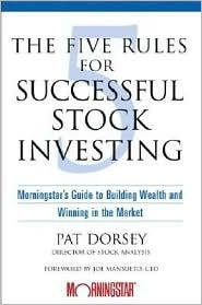 Chance's Reviews > The Five Rules for Successful Stock Investing ...